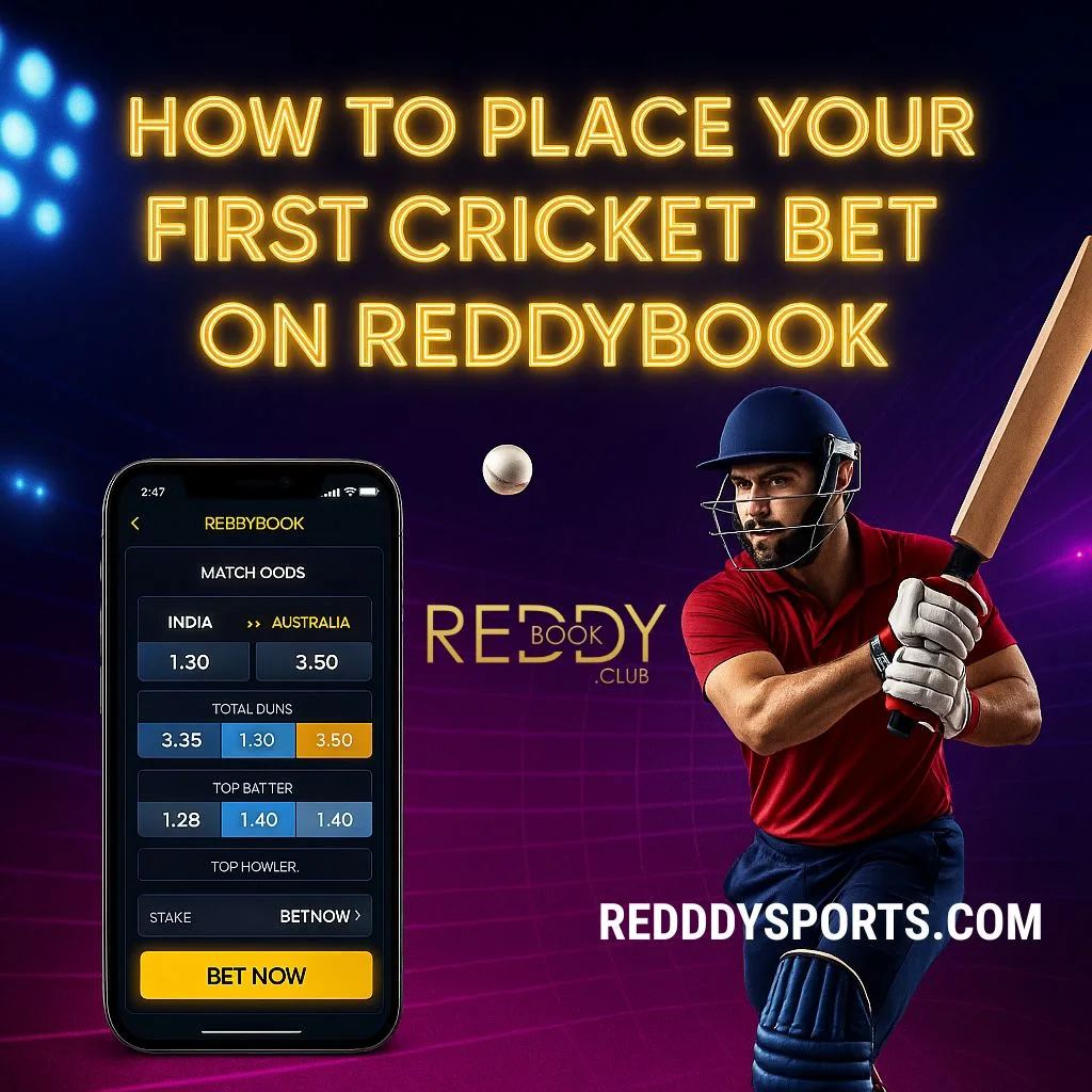 How to Place Your First Cricket Bet on Reddybook