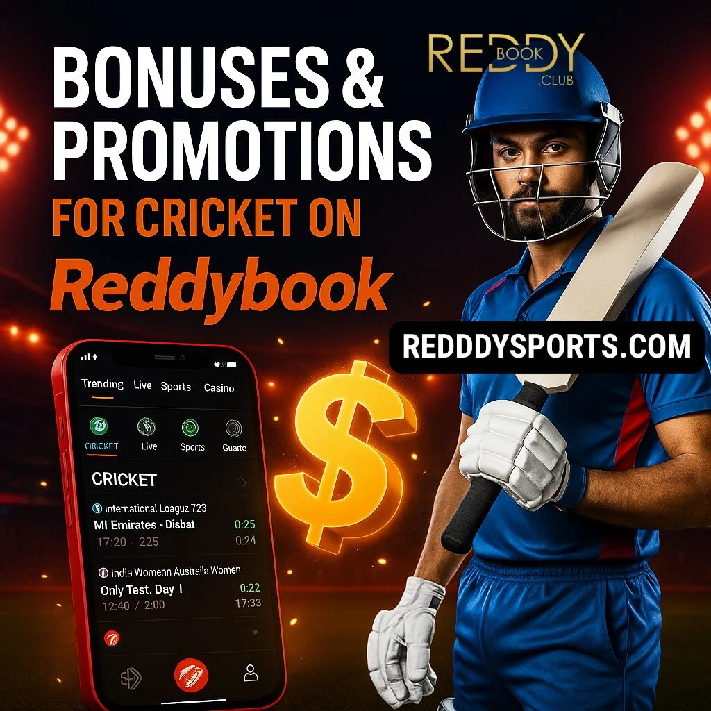 Reddybook Bonuses & Promotions for Cricket