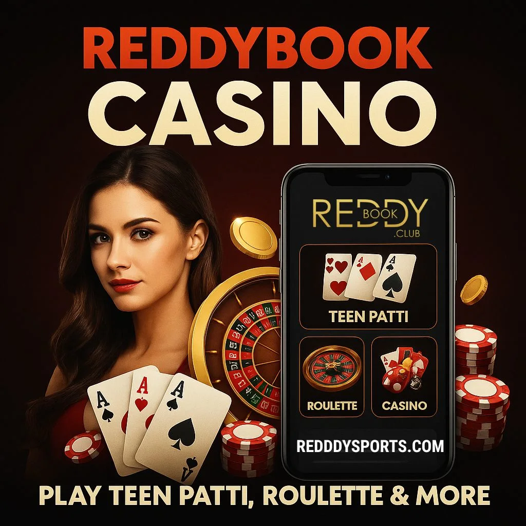 Reddybook Casino, Play Teen Patti, Roulette