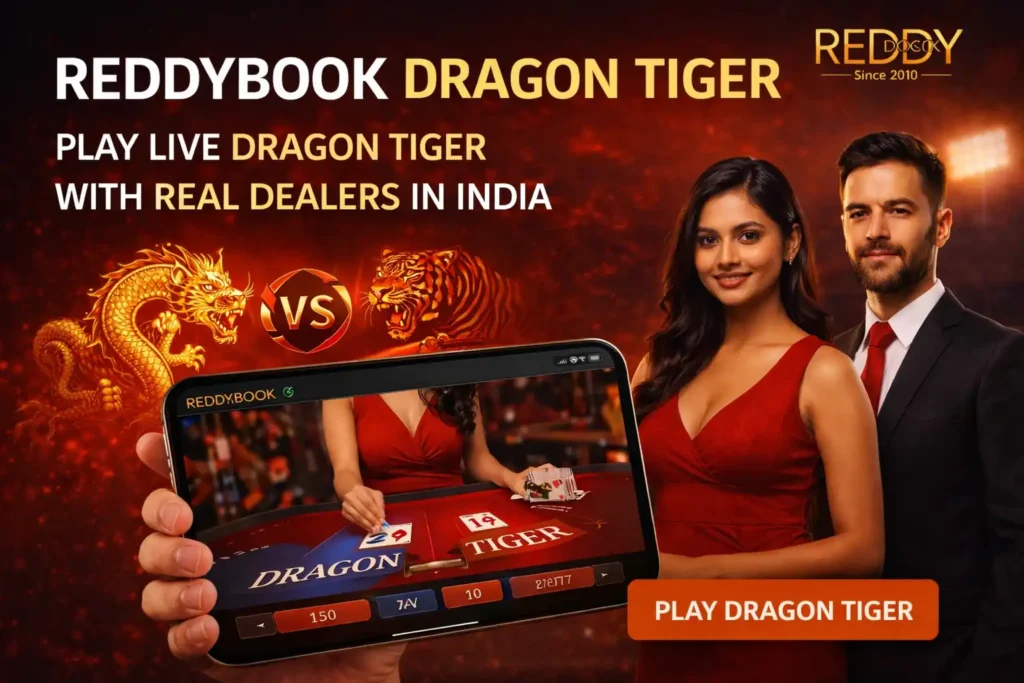 Reddybook Dragon Tiger – Play Live Dragon Tiger with Real Dealers in India