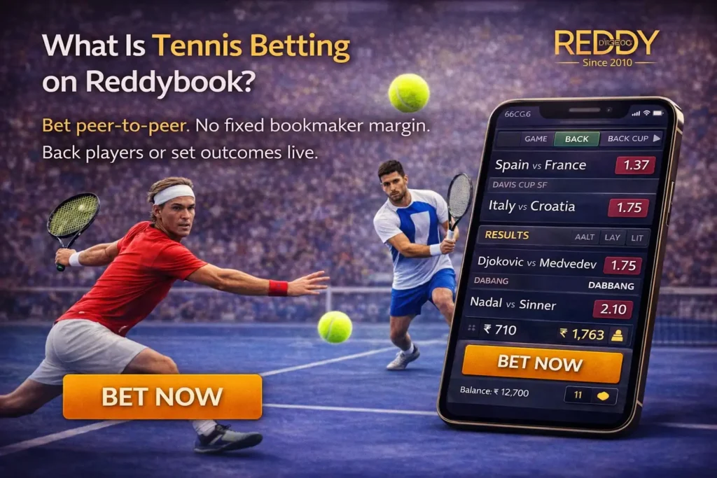 What Is Tennis Betting on Reddybook