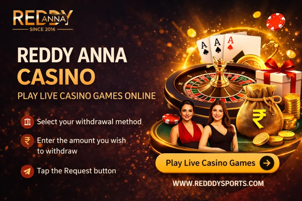 Reddy Anna Casino – Play Live Casino Games Online