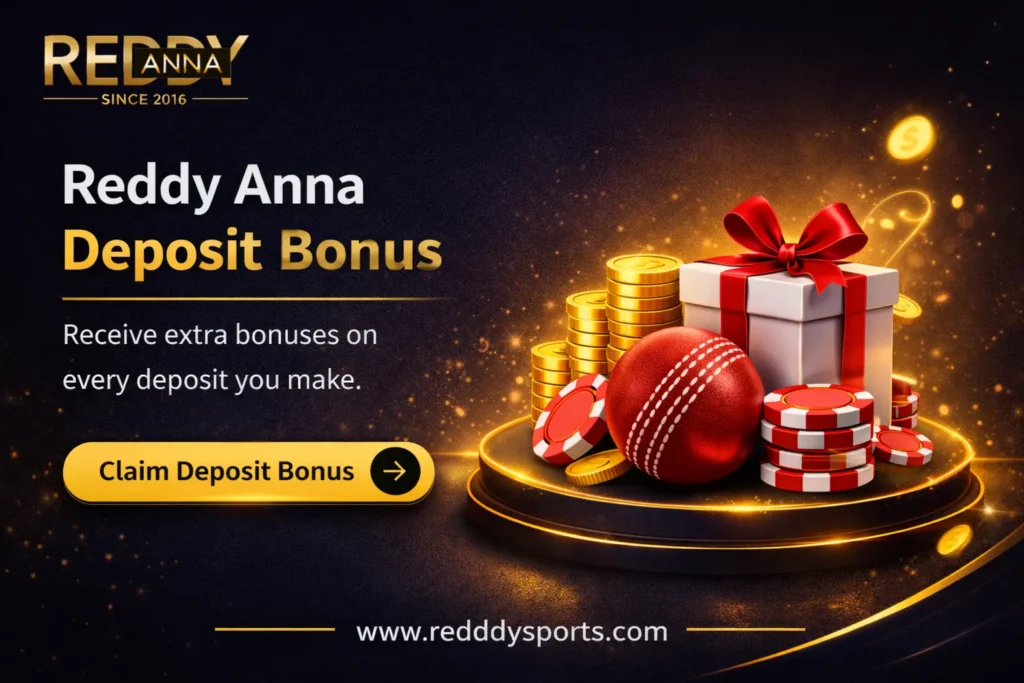 Reddy Anna Deposit Bonus