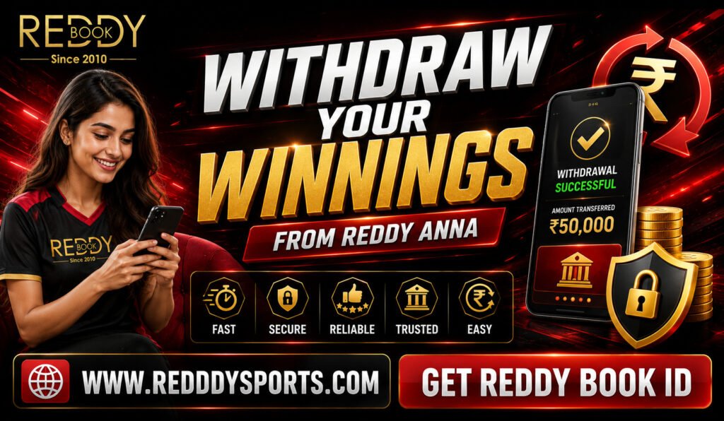 Withdraw Your Winnings from Reddy Anna